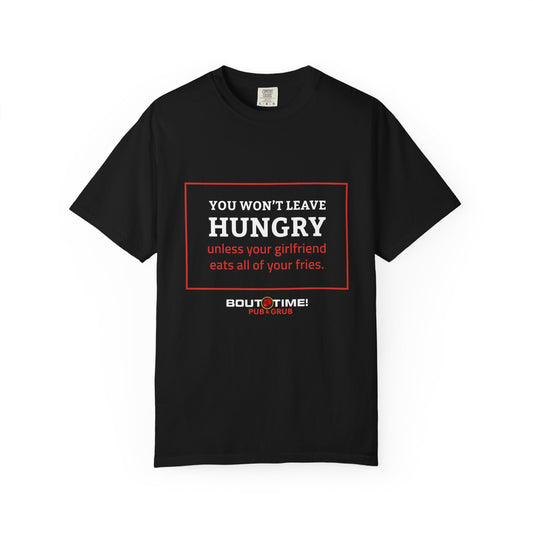 Won't Leave Hungry Tee