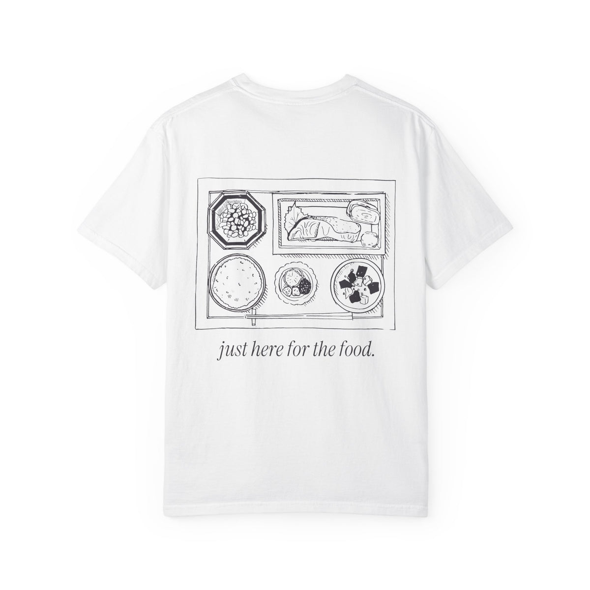 Just Here for the Food: Japanese Tee