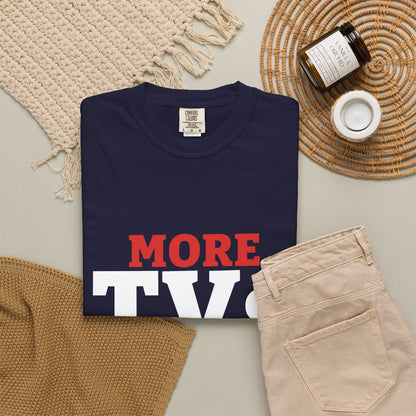 More TVs Than Tables Tee