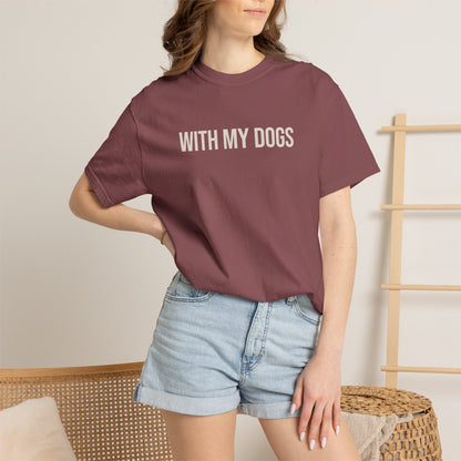 Shorty's Tee - With My Dogs