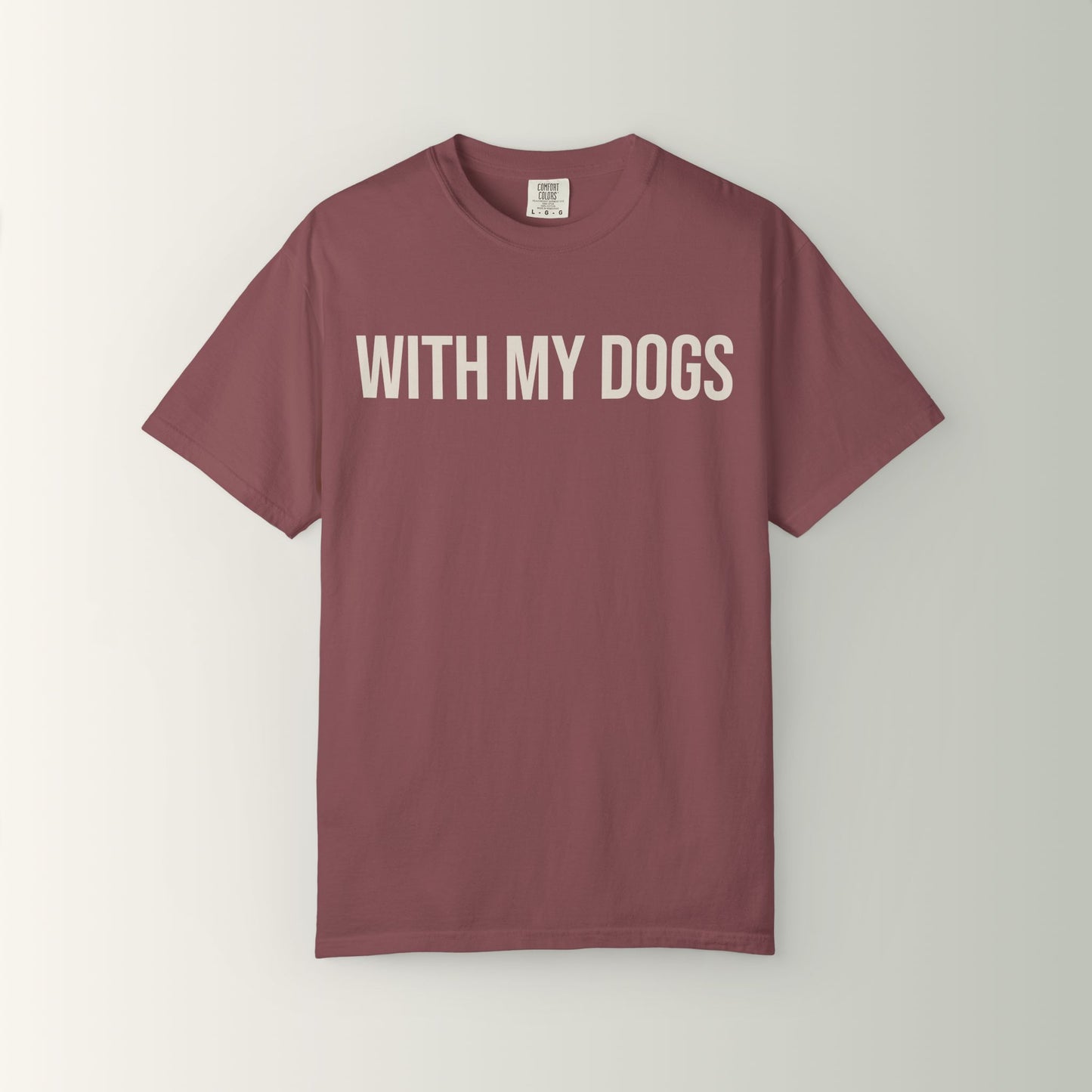 Shorty's Tee - With My Dogs