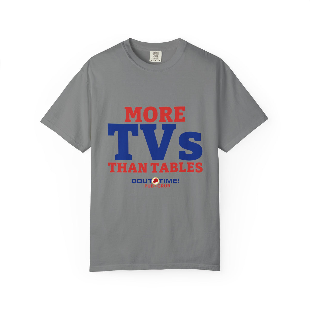 More TVs Than Tables Tee