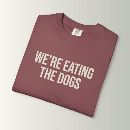 Shorty's Tee - We're Eating the Dogs