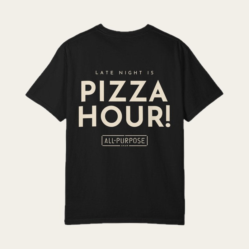 Pizza Hour Tee