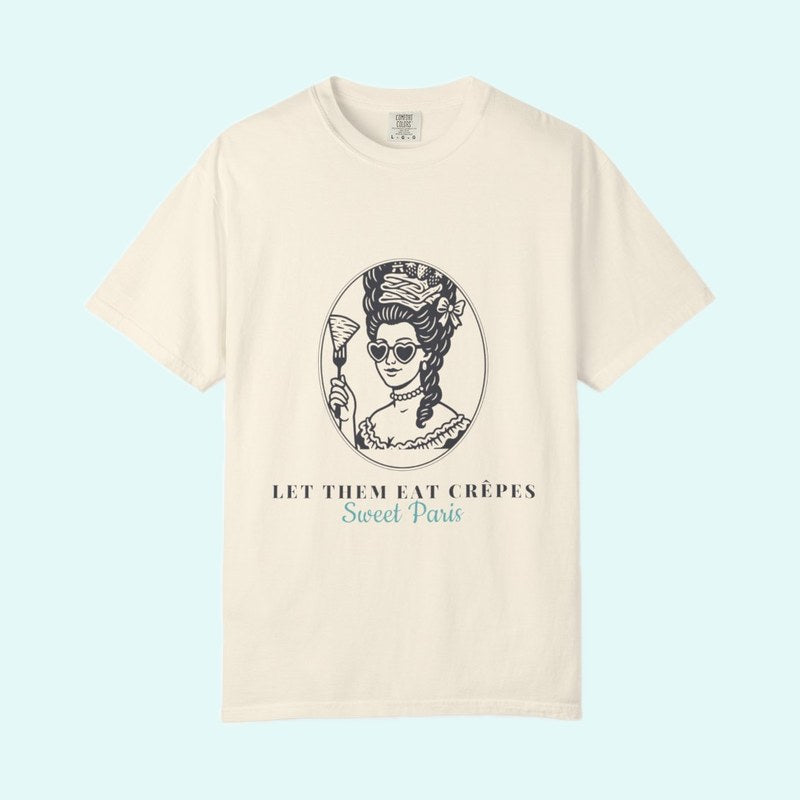 Let Them Eat Crêpes Tee